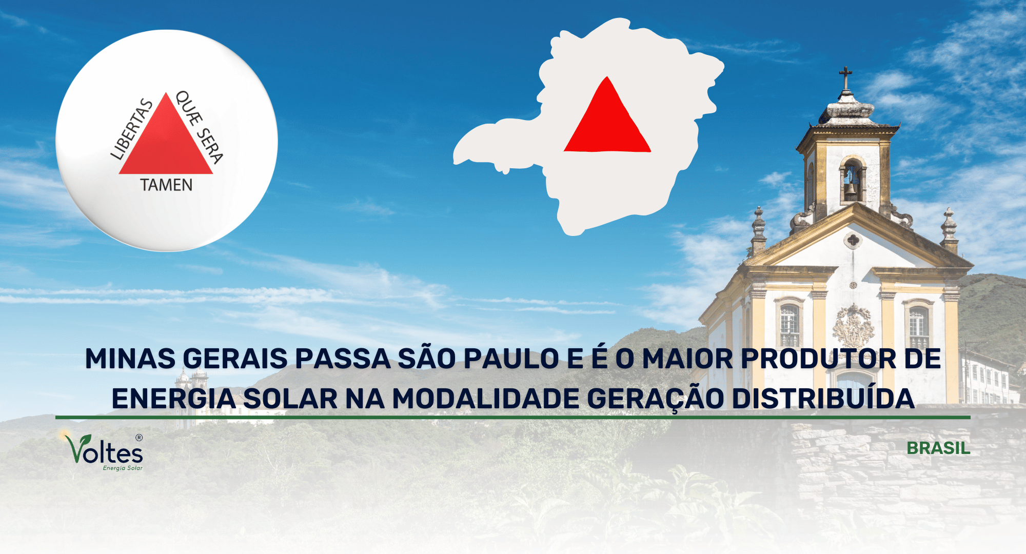 MINAS GERAIS PASSA SÃO PAULO E É O MAIOR PRODUTOR DE ENERGIA SOLAR NA MODALIDADE GERAÇÃO DISTRIBUÍDA